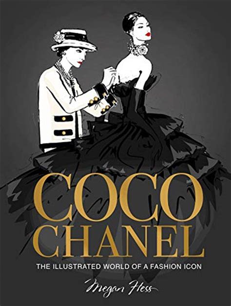 coco chanel livre illustré|Coco Chanel Special Edition: The Illustrated World of a Fashion .